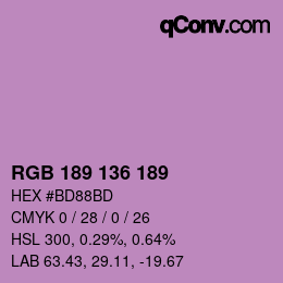 Color code: RGB 189 136 189 | qconv.com