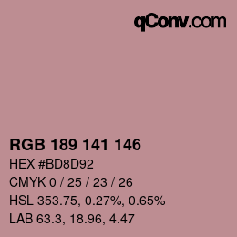 カラーコード: RGB 189 141 146 | qconv.com