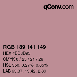 カラーコード: RGB 189 141 149 | qconv.com