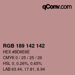 Color code: RGB 189 142 142 | qconv.com
