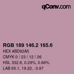 カラーコード: RGB 189 146.2 165.6 | qconv.com