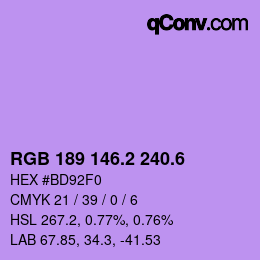 カラーコード: RGB 189 146.2 240.6 | qconv.com