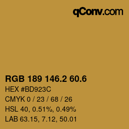 カラーコード: RGB 189 146.2 60.6 | qconv.com