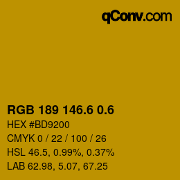 カラーコード: RGB 189 146.6 0.6 | qconv.com