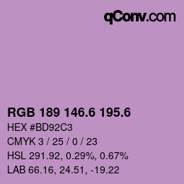 カラーコード: RGB 189 146.6 195.6 | qconv.com
