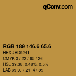 カラーコード: RGB 189 146.6 65.6 | qconv.com