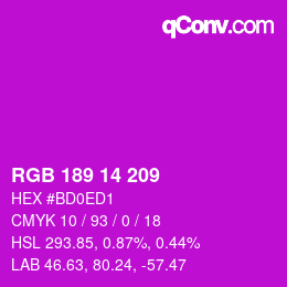 Color code: RGB 189 14 209 | qconv.com