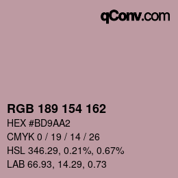Color code: RGB 189 154 162 | qconv.com