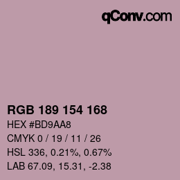 カラーコード: RGB 189 154 168 | qconv.com