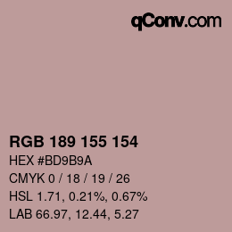 カラーコード: RGB 189 155 154 | qconv.com