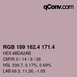カラーコード: RGB 189 162.4 171.4 | qconv.com