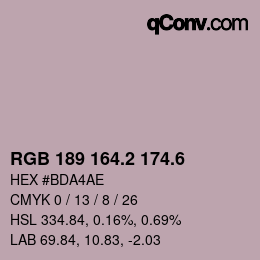 カラーコード: RGB 189 164.2 174.6 | qconv.com