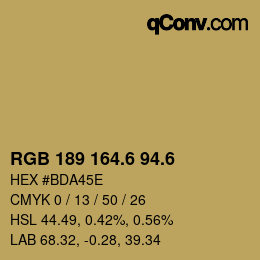 カラーコード: RGB 189 164.6 94.6 | qconv.com