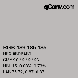 Color code: RGB 189 186 185 | qconv.com