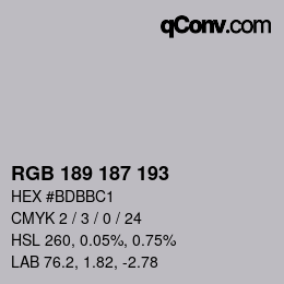 Color code: RGB 189 187 193 | qconv.com