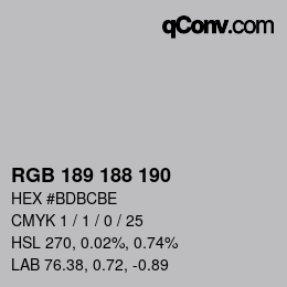 Farbcode: RGB 189 188 190 | qconv.com