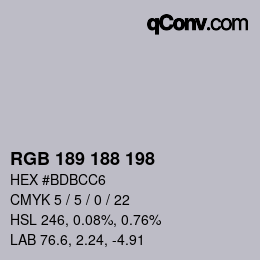 Color code: RGB 189 188 198 | qconv.com