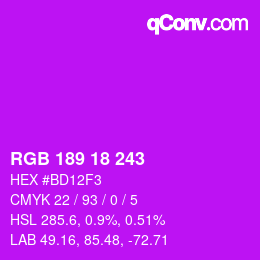 カラーコード: RGB 189 18 243 | qconv.com