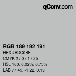 カラーコード: RGB 189 192 191 | qconv.com