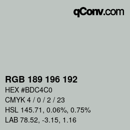 Color code: RGB 189 196 192 | qconv.com