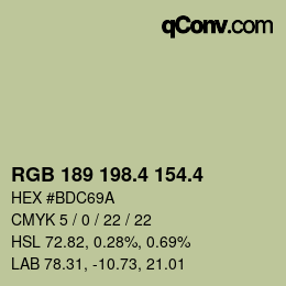 カラーコード: RGB 189 198.4 154.4 | qconv.com