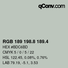 カラーコード: RGB 189 198.8 189.4 | qconv.com