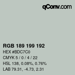 Color code: RGB 189 199 192 | qconv.com