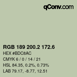 カラーコード: RGB 189 200.2 172.6 | qconv.com