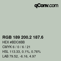 カラーコード: RGB 189 200.2 187.6 | qconv.com