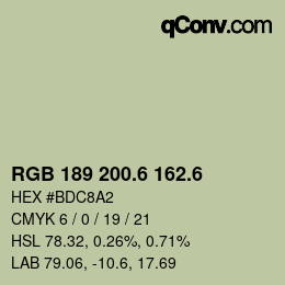 カラーコード: RGB 189 200.6 162.6 | qconv.com