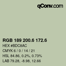 カラーコード: RGB 189 200.6 172.6 | qconv.com