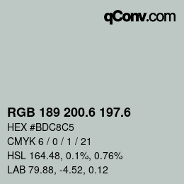 カラーコード: RGB 189 200.6 197.6 | qconv.com
