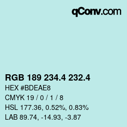 カラーコード: RGB 189 234.4 232.4 | qconv.com