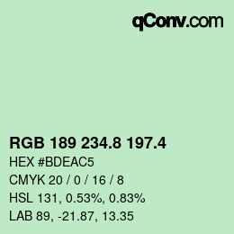カラーコード: RGB 189 234.8 197.4 | qconv.com