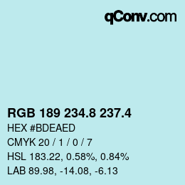 カラーコード: RGB 189 234.8 237.4 | qconv.com