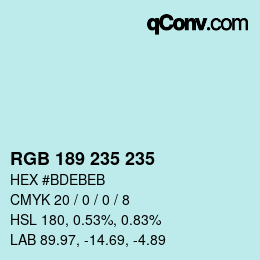 カラーコード: RGB 189 235 235 | qconv.com