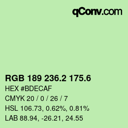 カラーコード: RGB 189 236.2 175.6 | qconv.com