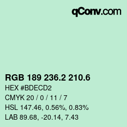 カラーコード: RGB 189 236.2 210.6 | qconv.com