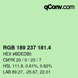 カラーコード: RGB 189 237 181.4 | qconv.com