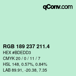 カラーコード: RGB 189 237 211.4 | qconv.com