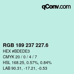 カラーコード: RGB 189 237 227.6 | qconv.com