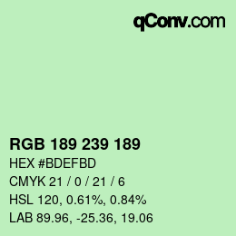 カラーコード: RGB 189 239 189 | qconv.com