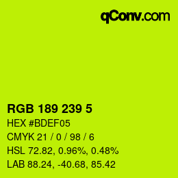 Color code: RGB 189 239 5 | qconv.com