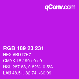 Color code: RGB 189 23 231 | qconv.com