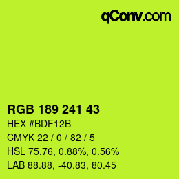 Color code: RGB 189 241 43 | qconv.com
