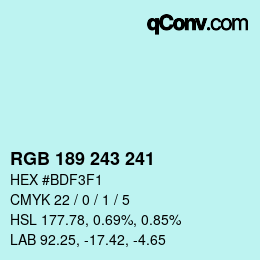 カラーコード: RGB 189 243 241 | qconv.com