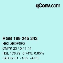 颜色代码: RGB 189 245 242 | qconv.com