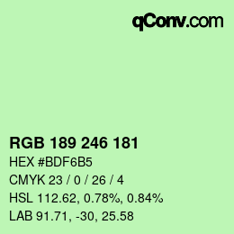 カラーコード: RGB 189 246 181 | qconv.com
