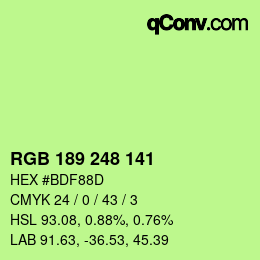 颜色代码: RGB 189 248 141 | qconv.com