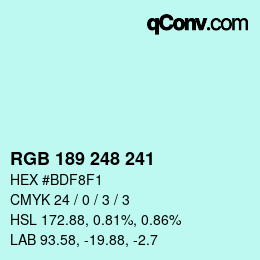 カラーコード: RGB 189 248 241 | qconv.com